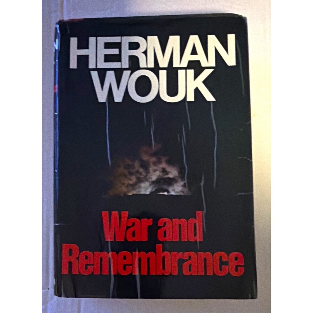 Herman Wouk War and Remembrance Hardcover w/ Dust Jacket Little Brown WWII Novel